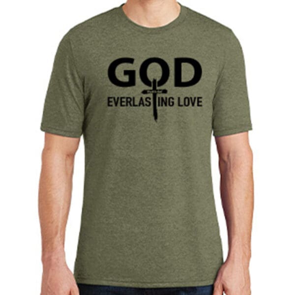 Mens Military Green Tee God Everlasting Love